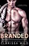 [Savage Men 04] • Branded